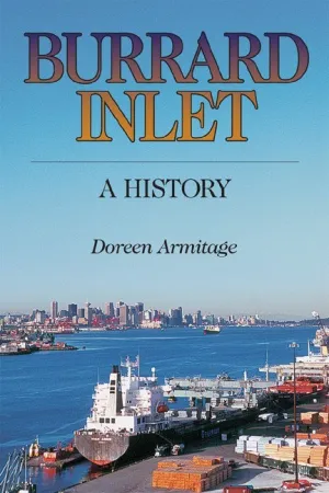 Burrard Inlet : A History